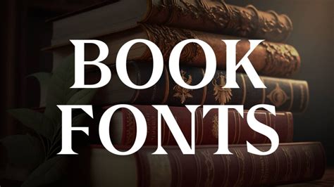 28 Fantastic Book Fonts To Make Your Work Look Like A Bestseller Hipfonts