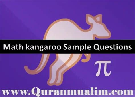 Math Kangaroo Sample Questions Quran Mualim