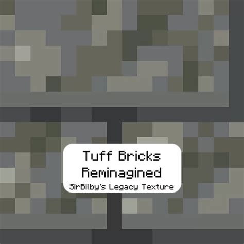 SirBilby's Tuff Bricks Remiagined Minecraft Texture Pack