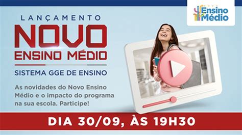 Sistema GGE promove live sobre implantação do Novo Ensino Médio no