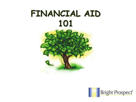 Ppt Financial Aid 101 Powerpoint Presentation Free Download Id 5763133