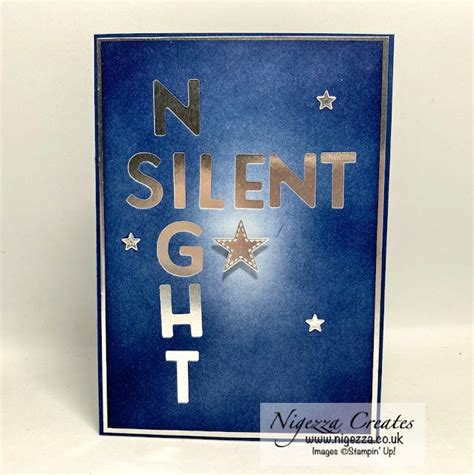 Nigezza Creates With Stampin Up And Playful Alphabet A Silent Night