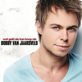 Bobby Van Jaarsveld Lyrics Musixmatch