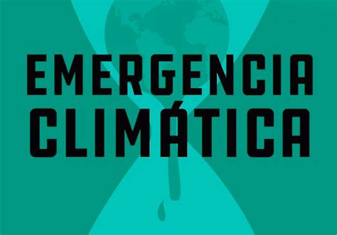 La Alianza Por La Emergencia Climática Insta A Los Nuevos Ayuntamientos