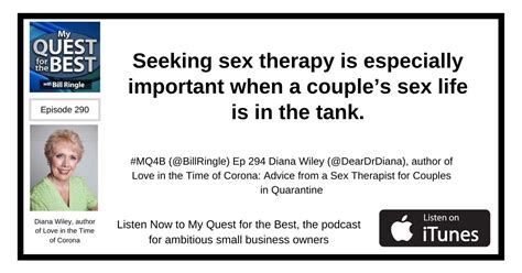 Seeking Sex Therapy Is Especially Important When A Couples Sex Life Is In The Tank