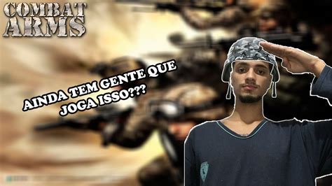 Combat Arms Ainda Existe NÃo Consigo Mais Jogar Esse Jogo Youtube