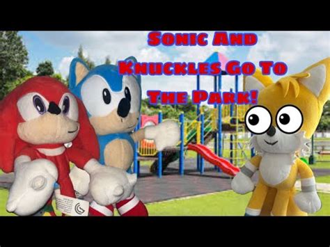 Sms Movie Sonic And Knuckles Go To The Park Vacation Part Youtube