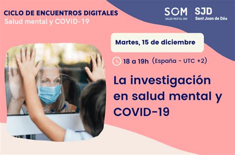 Investigación en salud mental y COVID 19 webinar SOM Salud Mental