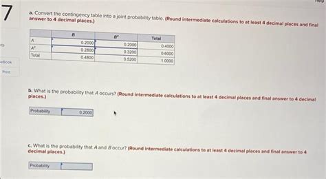 Solved A Convert The Contingency Table Into A Joint Chegg