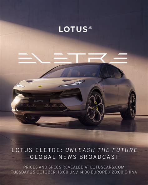 Lotus Eletre Unleash The Future Global News Broadcast Tuesday 25