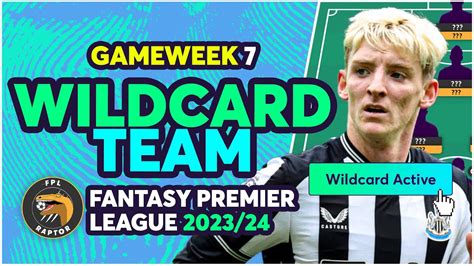 FPL GAMEWEEK 7 WILDCARD TEAM SELECTION Fantasy Premier League Tips