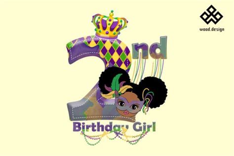 2nd Birthday Mardi Gras Black Girl Png Graphic By Wood Design · Creative Fabrica