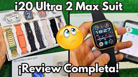 Smartwatch i20 Ultra 2 Max Suit Características y Configuración