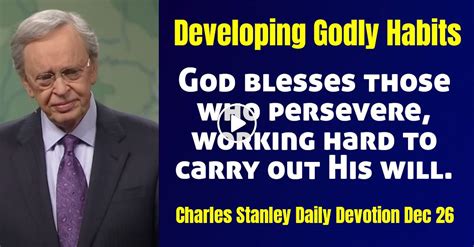 Charles Stanley (December-26-2023) Daily Devotional: Developing Godly ...