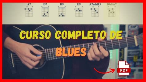 Curso De Guitarra Blues Parte C Mo Tocar Blues De Principiante A