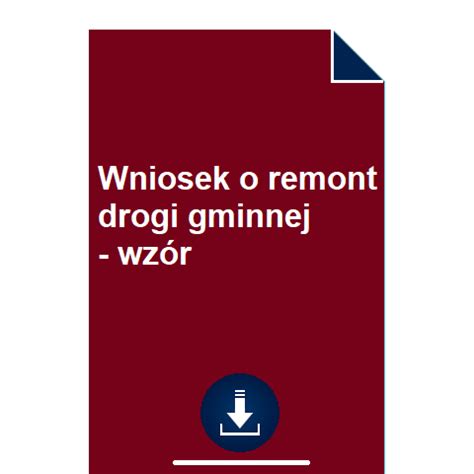 Wniosek O Remont Drogi Gminnej Wz R Pobierz