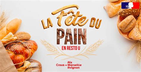 La fête du pain Crous Aix Marseille Avignon