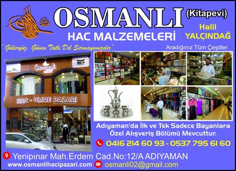 Osmanlı Hac Umre Malzemeleri Adıyaman Ticari Dünya Yerel İşletme