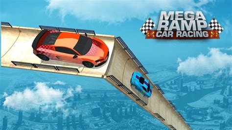 Mega Ramp Car Racing Impossible Tracks D Youtube