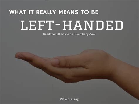 What It Really Means To Be Left Handed Ppt