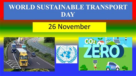 World Sustainable Transport Day November Youtube