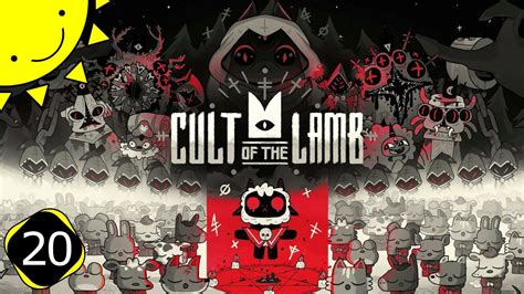 Lets Play Cult Of The Lamb Part 20 Silk Cradle Blind Gameplay