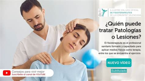 Quién puede tratar patologías o lesión Consejos para vivir mejor