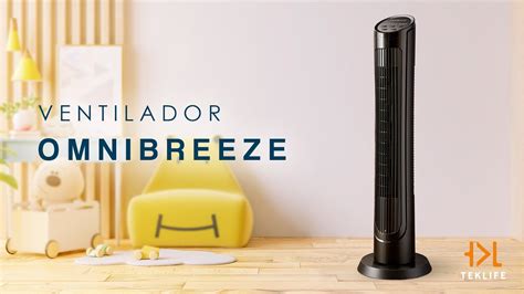 Ventilador De Torre OMNIBREEZE 4 Velocidades YouTube