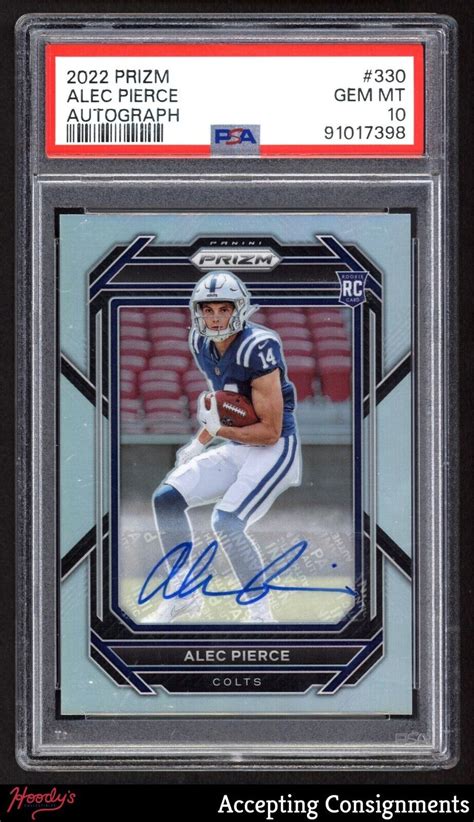 Alec Pierce 2022 Prizm 330 Rookie Autographs Price Guide Sports Card