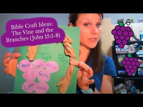 Jesus is the vine, and we are the branches! These crafts celebrate the importance of staying ...