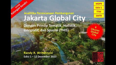 Mdp Perencanaan Wilayah Jakarta Global City Scenario Youtube