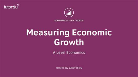 Measuring Economic Growth Youtube