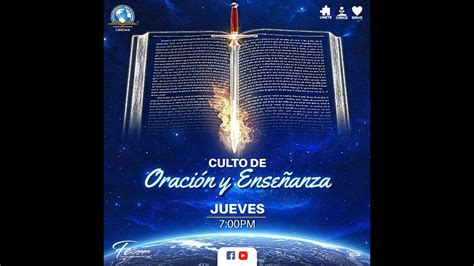 Culto De Oracion Y Ense Anza Youtube