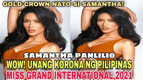 WOW Gold Crown Nato Si Miss Grand Philippines 2021 Samantha Panlilio