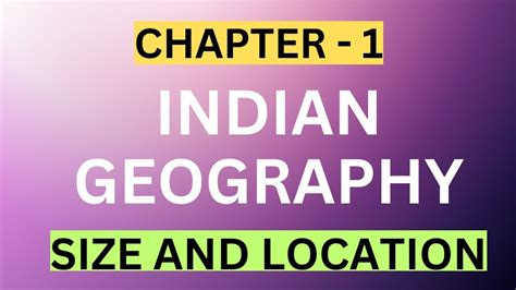 Indian Geography Chapter 1 Size And Location Of India Wbcs Wbp Wbpsc Ssc Rail Somnath Sir