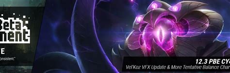 Surrender At Pbe Update Vel Koz Vfx Update More Tentative