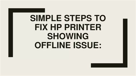 Ppt How To Fix If Hp Printer Showing Offline Issue Powerpoint Presentation Id 9911791