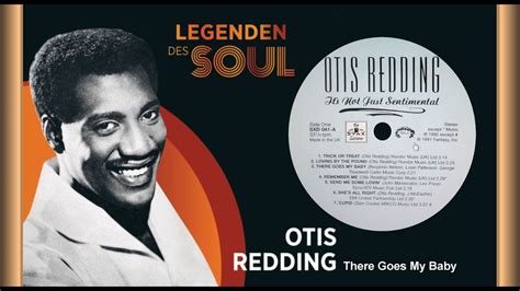 Otis Redding There Goes My Baby 1965 New STEREO YouTube