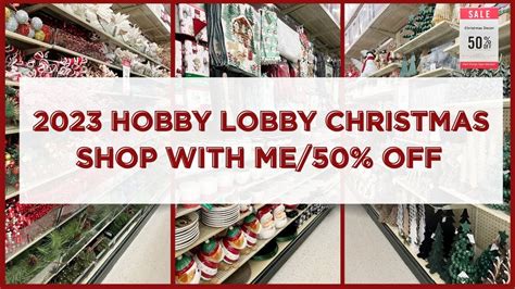 NEW 2023 HOBBY LOBBY CHRISTMAS DECOR SHOP WITH ME HOLIDAY DECOR IDEAS