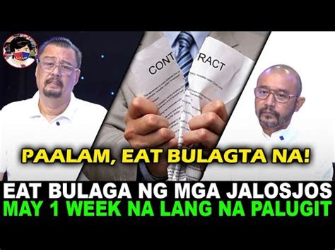 PAALAM EAT BULAGA Ng Mga Jalosjos May Isang Linggo Na Lang Na Palugit