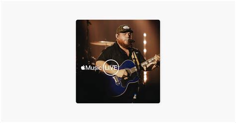 Luke Combs Apple Music Live Playlist Apple Music