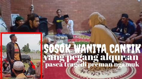 SOSOK WANITA CANTIK Berpesan KE PADA GUS SAMSUDIN YouTube