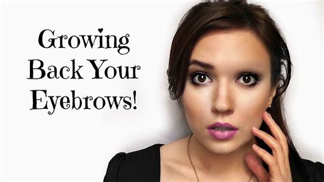 Growing Back Your Eyebrows Youtube