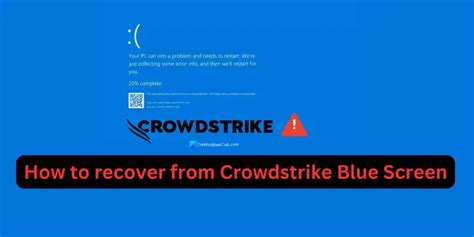 C Mo Recuperarse De La Pantalla Azul De Crowdstrike En Sistemas Windows