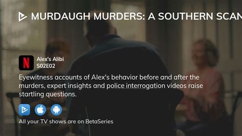 Watch Murdaugh Murders A Southern Scandal Season 2 Episode 2 Streaming