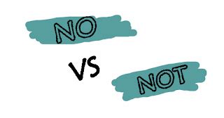 Perbedaan Penggunaan NO dan NOT Dalam Bahasa Inggris - Arif Ridiawan