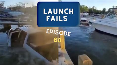 Boat Launch Fails Boat Fails Caught On Camera Episode Xx Youtube