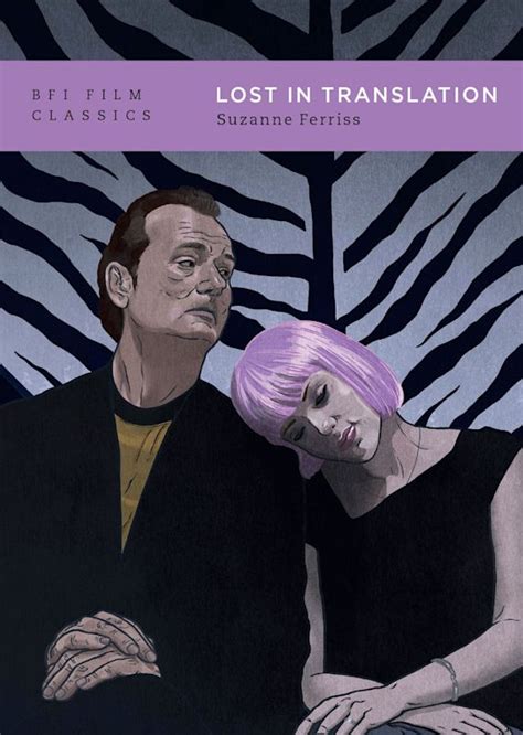 Lost In Translation Bfi Film Classics Suzanne Ferriss British Film