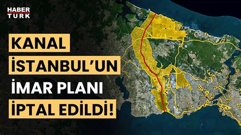 İmamoğlu duyurdu Kanal İstanbul imar planı iptal edildi YouTube