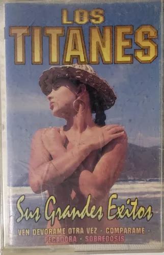 Cassette De Los Titanes Sus Grandes Xitos Cuotas Sin Inter S